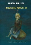 &Icirc;ntoarcerea barbarilor