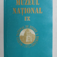 MUZEUL NATIONAL DE ISTORIE A ROMANIEI , VOLUMUL IX , STUDII , 1997