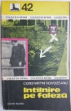 Intalnire pe faleza &ndash; Constantin Voivozeanu