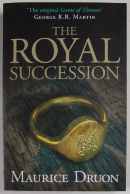 THE ROYAL SUCCESSION by MAURICE DRUON ,2014 foto