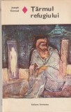 JOSEPH CONRAD - TARMUL REFUGIULUI ( RD )