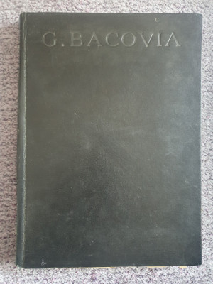 Poezii. G. Bacovia. Editie ingrijita de Tiberiu Nicorescu, 1968, cartonata, ilus foto