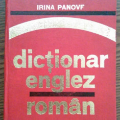 Irina Panovf - Dictionar Englez-Roman - Pentru uzul elevilor