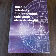 Bazele tehnice si fundamentele spirituale ale astrologiei