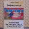 MIHAI POPA - INDRUMAR PENTRU RESTABILIREA SANATATII - ED. ANESTIS 2005, 253 PAG