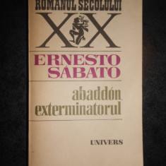 ERNESTO SABATO - ABADDON EXTERMINATORUL
