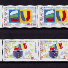 RO 2006 LP 1748 ,"Romania si Bulgarie in UE " 2 serii pereche H , MNH
