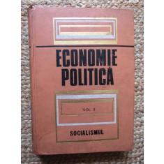 Economie politica Vol 2 Socialismul A.S.E. Bucuresti Ed a II-a - Balaita