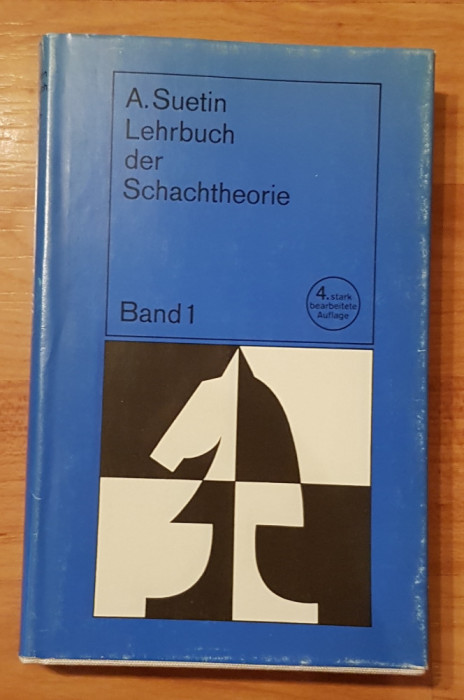 Lehrbuch der Schachtheorie de A. Suetin (band 1)