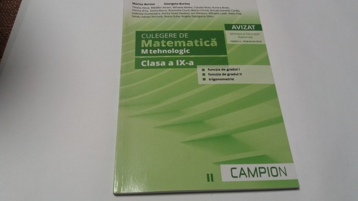 CULEGERE DE MATEMATICA TEHNOLOGIC CLASA A IX A MARIUS BURTEA RF13/2