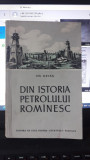 Din Istoria Petrolului Rominesc - Gh.Ravas