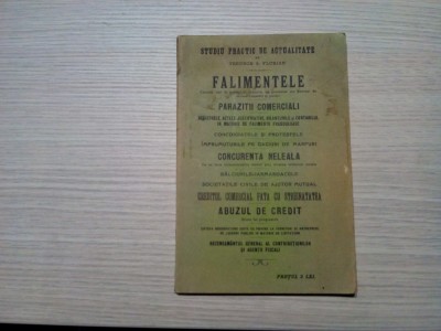 Studiul Practic de Actualitate - FALIMENTELE - Theodor S. Florian - 87 p. foto