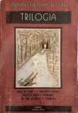 Adrian Cristian Kuciuk, Trilogia