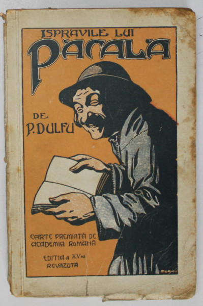 ISPRAVILE LUI PACALA , EDITIA A XV de P. DULFU , coperta de MURNU , 1925