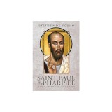 Saint Paul the Pharisee: Jewish Apostle to All Nations
