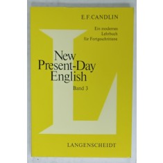 NEW PRESENT - DAY ENGLISH , BAND 3 von E.F. CANDLIN , 1975