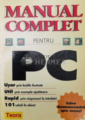 Manual complet pentru PC - 1996 - Lucia Elena Popescu ($S46) foto