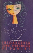 Intoarcerea Zinei Minunilor pe Pamint foto