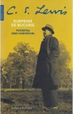 Surprins de bucurie - C. S. Lewis