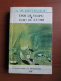 Antoine de Saint Exupery - Zbor de noapte. Pilot de razboi, Univers