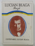 LUCIAN BLAGA, POEZII, CARTEA PENTRU ELEVI de ROMUL MUNTEANU si FLOREA GHITA, 1984