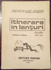 CONSTANTIN-AUREL DRAGODAN: ITINERARE IN LANTURI (1945-1964) [dedicatie/autograf] foto