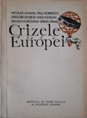 Crizele Europei &ndash; Nicolae Anghel