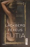 Cutia - Camilla Lackberg, Editura Trei, 2022, Roman, Fiction Connection, 747 pagini