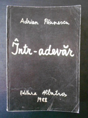 ADRIAN PAUNESCU - INTR-ADEVAR (1988) foto