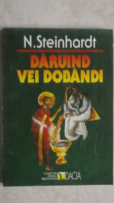 Nicolae Steinhardt - Daruind vei dobandi foto
