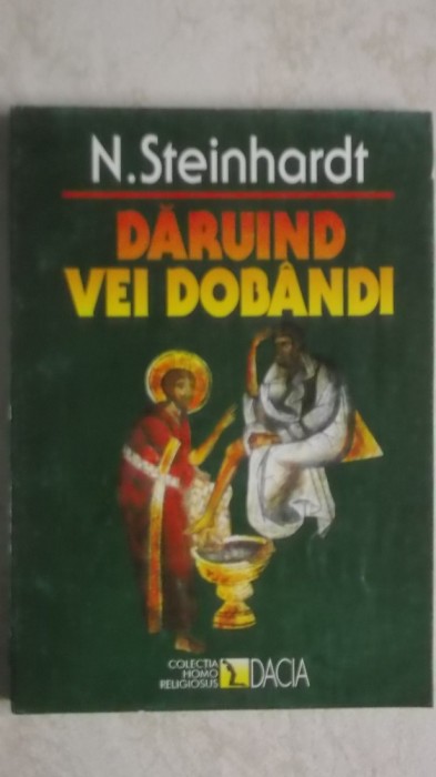 Nicolae Steinhardt - Daruind vei dobandi