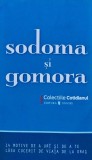 Sodoma si Gomora. 14 motive de a uri si de a te lasa cucerit de viata de la oras (Cotidianul) - 2008 ($V240), Univers