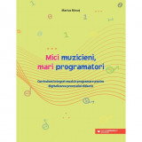 Mici muzicieni, mari programatori - Marius Banut, Paralela 45