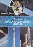 Elemente de mecanica zborului spatial - Alexe Marinescu, Stefan Staicu (cateva sublinieri)