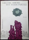 Cumpara ieftin GRIGORE ARBORE - DIN TOATE PARTILE (VERSURI) [editia princeps, 1984]