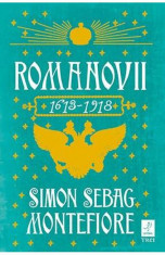 Romanovii 1613-1918 - Simon Sebag Montefiore foto