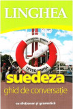 Suedeza. Ghid de conversatie cu dictionar si gramatica |, Linghea