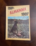 ALMANAH 1987 - VANATORUL SI PESCARUL SPORTIV