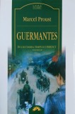 Guermantes. In cautarea timpului pierdut, vol. 3 - Marcel Proust