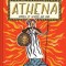 Athena: Goddess of Wisdom and War
