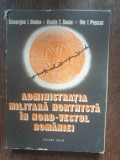 Gheorghe I. Bodea, Vasile T. Suciu, Ilie I. Puscas - Administratia militara horthysta in nrod-vestul Romaniei