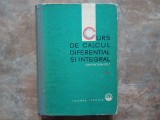 CURS DE CALCUL DIFERENTIAL SI INTEGRAL, Volumul 2 - G.M. FIHTENHOLT, 1964