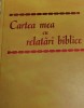CARTEA MEA CU RELATARI BIBLICE, Carti crestinism
