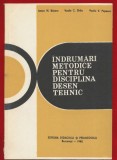 Anton N Bararu, Vasile C Sirbu, Vasile V Popescu, "Indrumari metodice pentru disciplina desen tehnic" , 1982