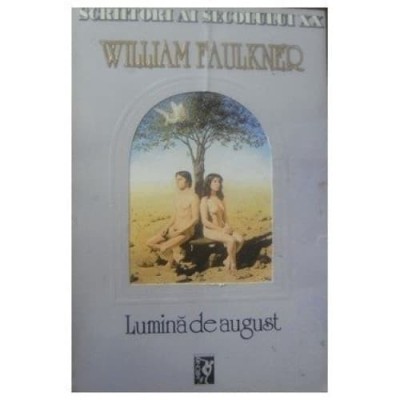 William Faulkner - Lumină de august foto