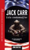 Lista condamnatilor - Jack Carr - Editura Crime Scene Press