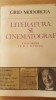 Literatura si cinematograf. Convorbiri cu D.I.Suchianu - Grid Modorcea, Editura Minerva, 1986. Studii literare