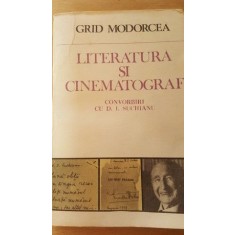 Literatura si cinematograf. Convorbiri cu D.I.Suchianu- Grid Modorcea