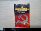 LA NOMENKLATURA LES PRIVILEGIES EN U.R.S.S. - Michael Voslensky - 1980, 463 p.