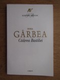 Horia Garbea - Caderea Bastiliei, Corint